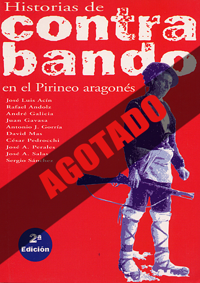 Historias de contrabando en el Pirineo aragonés 