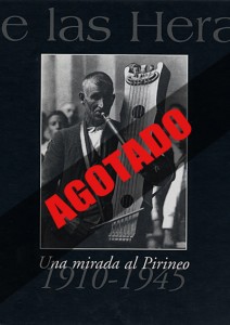 De las Heras. Una mirada al Pirineo 1910-1945