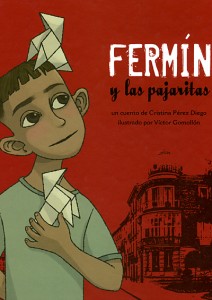 Fermín y las pajaritas