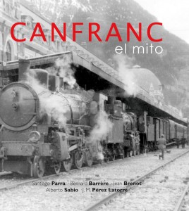 Portada Canfranc el mito