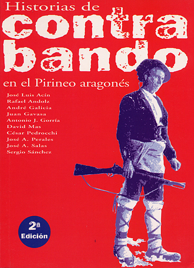 Historias de contrabando en el Pirineo aragonés 