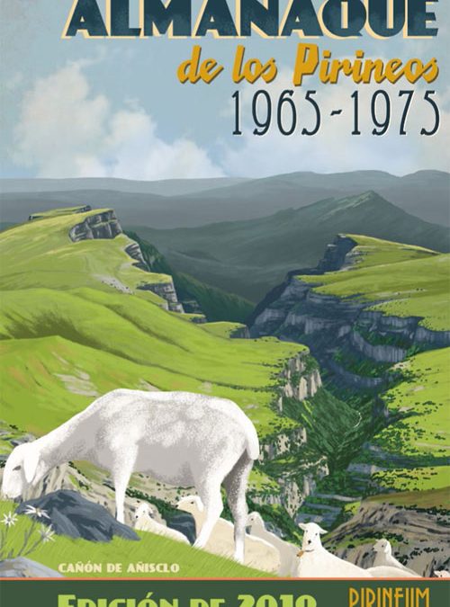 Almanaque de los Pirineos 1965-1975. Edición 2019