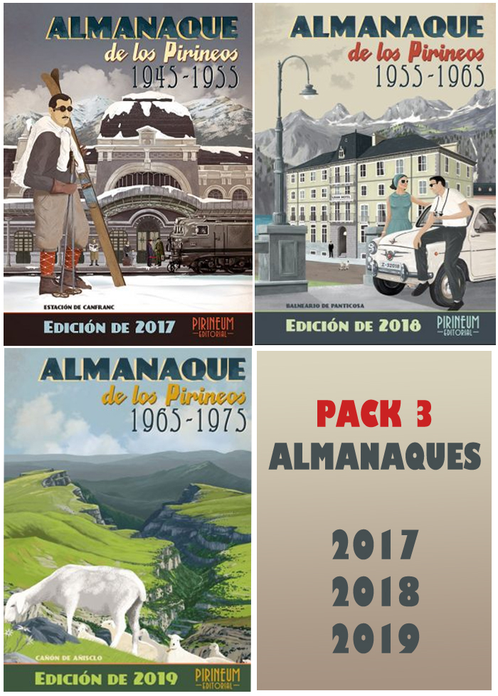 Almanaque de los Pirineos 1945-1955. Edición 2017